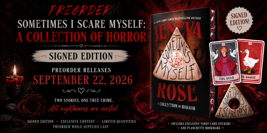 Pre-Order Alert: Sometimes I Scare Myself — Signed Edition by Jeneva Rose